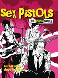 Cover: Sex Pistols - Die Graphic Novel - Panini Verlags GmbH