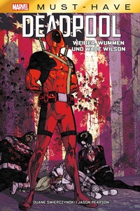 Enlarge image Cover: Marvel Must-Have: Deadpool - Panini Verlags GmbH