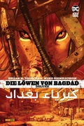 Cover: Die L&ouml;wen von Bagdad Deluxe - Panini Verlags GmbH