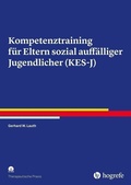 Cover: Kompetenztraining f&uuml;r Eltern sozial auff&auml;lliger Jugendlicher (KES-J) - Hogrefe