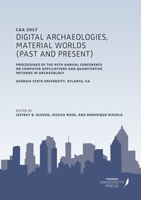 Enlarge image Cover: Digital Archaeologies, Material Worlds (Past and Present) - Eberhard Karls Universität Tübingen Tübingen Library Publishing