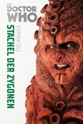 Cover: Doctor Who Monster-Edition 5: Stachel der Zygonen - Cross Cult Entertainment
