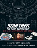 Cover: Illustriertes Handbuch: Die U.S.S. Enterprise NCC-1701-D / Captain Picards Schiff aus Star Trek: The Next Generation - Cross Cult Entertainment