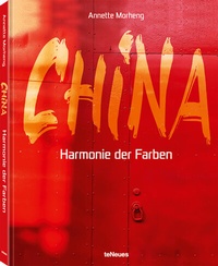 Abbildung von: China - teNeues Verlag ein Imprint des Gestalten Verlags