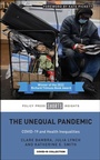 Cover: The Unequal Pandemic - Policy Press