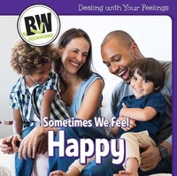 Enlarge image Cover: Sometimes We Feel Happy - Cavendish Square Publishing