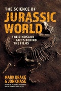 Cover: The Science of Jurassic World - Skyhorse Publishing