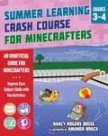 Cover: Summer Learning Crash Course for Minecrafters: Grades 34 - Sky Pony Press