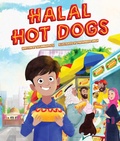 Cover: Halal Hot Dogs - Little Bee Books Inc.