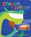 Cover: Dragon Dinner - Little Bee Books Inc.