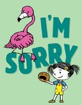 Cover: I'm Sorry - Simon & Schuster Books for Young Readers