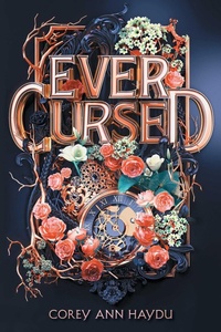 Enlarge image Cover: Ever Cursed - Simon & Schuster Books for Young Readers