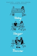 Cover: Today Tonight Tomorrow - Simon & Schuster Books for Young Readers