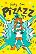 Cover: Pizazz vs. the New Kid - Aladdin Paperbacks
