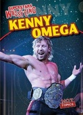 Cover: Kenny Omega - Gareth Stevens Publishing
