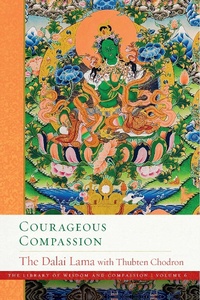 Enlarge image Cover: Courageous Compassion - Wisdom Publications,U.S.