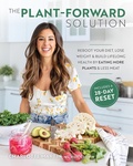 Cover: The Plant-Forward Solution - Victory Belt Publishing
