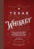 Cover: Texas Whiskey - Cider Mill Press Book Publishers LLC