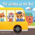 Cover: The Wheels on the Bus - Silver Dolphin Books