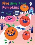Cover: Five Little Pumpkins - Silver Dolphin Books