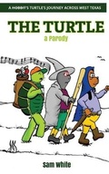 Cover: The Turtle-a Parody - Waldorf Publishing