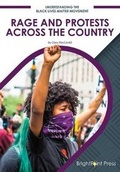 Cover: Rage and Protests Across the Country - Brightpoint Press