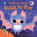 Cover: Trick or Treat, Bugs to Eat - Sourcebooks Explore
