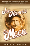 Cover: Joe Harris, The Moon - Joyce A. Miller