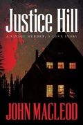 Cover: Justice Hill - John MacLeod