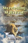 Cover: Storytelling at Its Best - Roaring Lambs Publishing