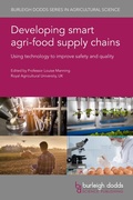 Cover: Developing smart agri-food supply chains - Burleigh Dodds Science Publishing