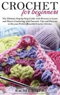 Cover: Crochet for Beginners - Dabha Ltd