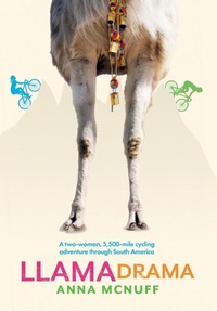 Abbildung von: Llama Drama - Anna McNuff