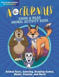 Cover: The Nocturnals Grow & Read Animal Activity Book - Fabled Films LLC