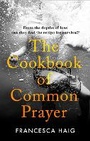 Cover: The Cookbook of Common Prayer - Allen & Unwin