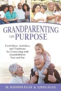Cover: Grandparenting on Purpose - WinnPrint Publishing