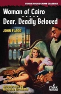 Cover: Woman of Cairo / Dear, Deadly Beloved - Stark House Press