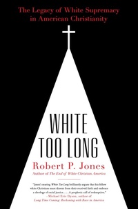 Enlarge image Cover: White Too Long - Simon & Schuster