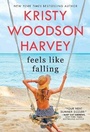 Cover: Feels Like Falling - Simon & Schuster