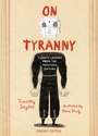 Cover: On Tyranny Graphic Edition - Ten Speed Graphic