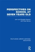 Cover: Perspectives on School at Seven Years Old - Routledge