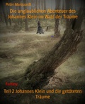 Cover: Teil 2 Johannes Klein und die get&ouml;teten Tr&auml;ume - BookRix