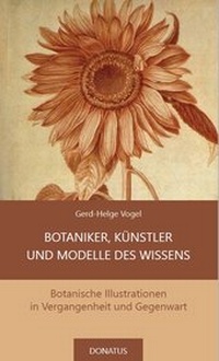 Abbildung von: Botaniker, Künstler und Modelle des Wissens - Donatus Verlag