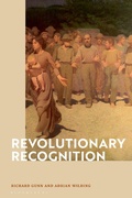 Cover: Revolutionary Recognition - Bloomsbury Academic