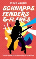 Cover: Schnapps Fenders & Flares - Steve Martin