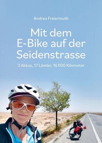 Abbildung von: Mit dem E-Bike auf der Seidenstrasse - buch & netz