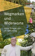 Cover: Wegmarken und Widerworte - Evangelische Verlagsanstalt