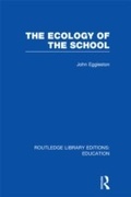 Cover: The Ecology of the School - Routledge