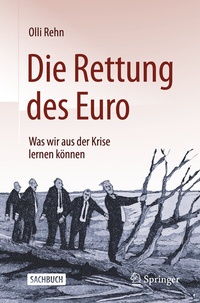 Abbildung von: Die Rettung des Euro - Springer