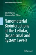Bild: Nanomaterial Biointeractions at the Cellular, Organismal and System Levels - Springer